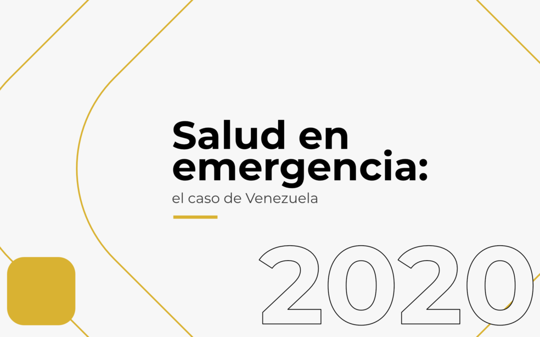 Salud en emergencia: el caso de Venezuela