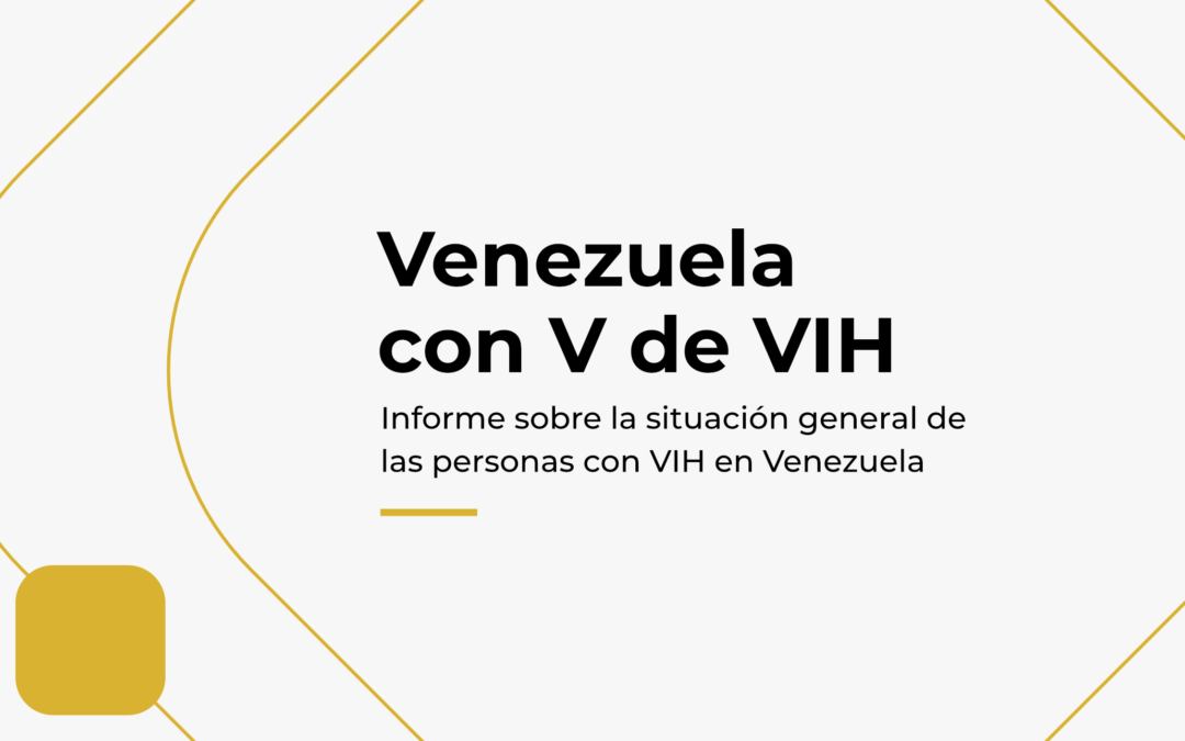 Venezuela con V de VIH